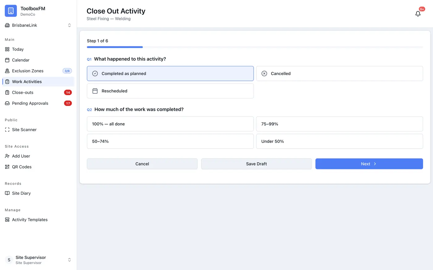 Close out activity wizard — step 1 of 6, what happened and how much was completed